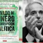Lavado de dinero y corrupción política | Reseña del libro de Edgardo Buscaglia