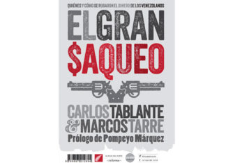El Gran Saqueo: ¿quiénes y cómo se robaron el dinero de los venezolanos?
