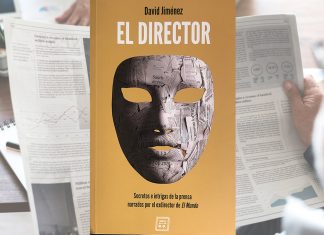 «El Director», la autobiografía que revela los secretos del periodismo
