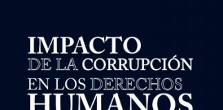 Impacto de la Corrupción en los Derechos Humanos